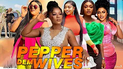 pepper dem wives image